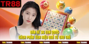 Dàn Đề 36 Con 2025 - Cách Phân Tích Hiệu Quả Từ Cao Thủ